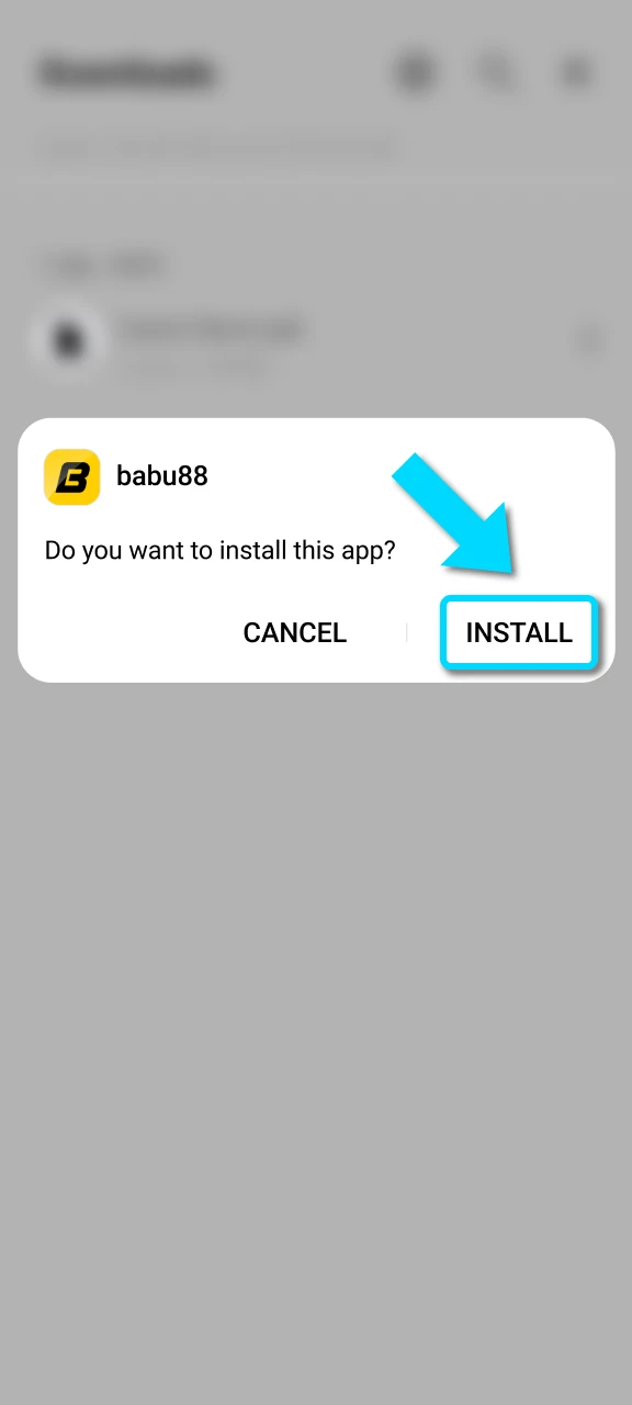 Finalize the Android installation and open the official Babu88 App.